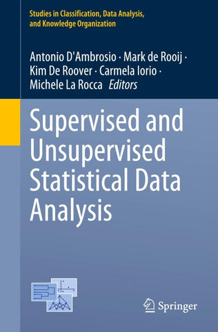 Supervised and Unsupervised Statistical Data Analysis