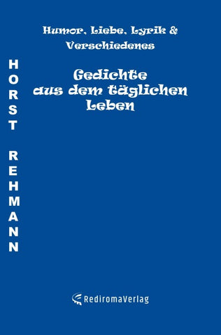 Gedichte aus dem täglichen Leben