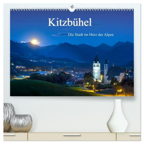 Kitzbühel. Die Stadt im Herz der Alpen (hochwertiger Premium Wandkalender 2027 DIN A2 quer), Kunstdruck in Hochglanz