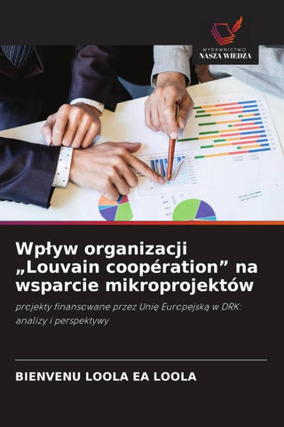 Wp¿yw organizacji "Louvain coopération" na wsparcie mikroprojektów