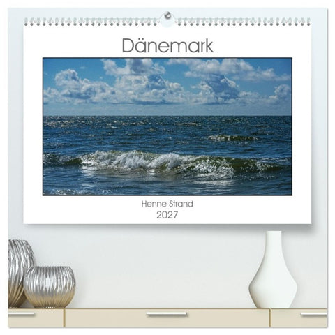 Dänemark - Henne Strand (hochwertiger Premium Wandkalender 2027 DIN A2 quer), Kunstdruck in Hochglanz