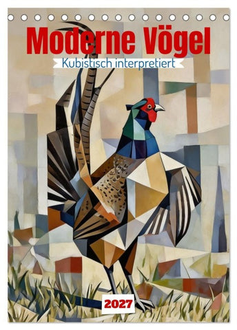 Moderne Vögel (Tischkalender 2027 DIN A5 hoch), CALVENDO Monatskalender
