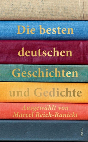 Die besten deutschen Geschichten und Gedichte