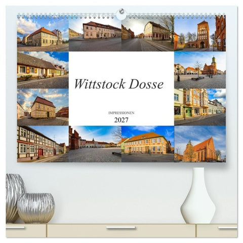 Wittstock Dosse Impressionen (hochwertiger Premium Wandkalender 2027 DIN A2 quer), Kunstdruck in Hochglanz