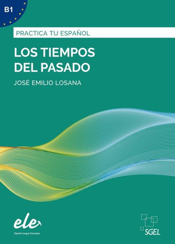 Los tiempos pasado – Nueva edición