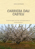 CARRIERA DAU CASTEU