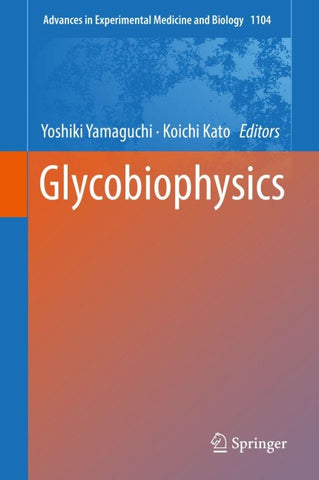 Glycobiophysics