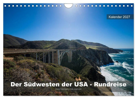 Der Südwesten der USA - Rundreise (Wandkalender 2027 DIN A4 quer), CALVENDO Monatskalender