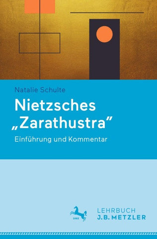 Nietzsches „Zarathustra“