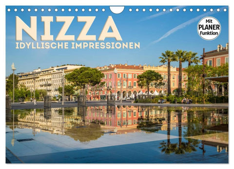 NIZZA Idyllische Impressionen (Wandkalender 2026 DIN A4 quer), CALVENDO Monatskalender