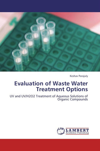 Evaluation of Waste Water Treatment Options
