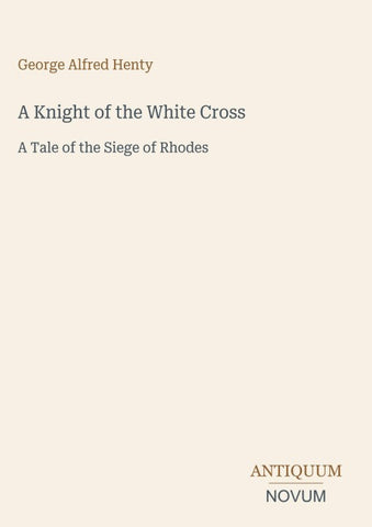 A Knight of the White Cross
