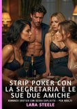 Strip poker con la segretaria e le sue due amiche