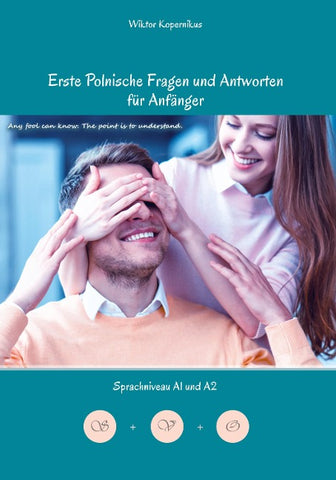 Erste Polnische Fragen und Antworten für Anfänger