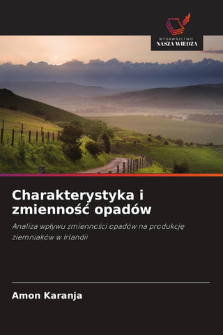 Charakterystyka i zmienno¿¿ opadów