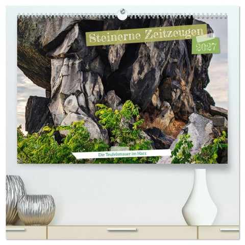 Steinerne Zeitzeugen (hochwertiger Premium Wandkalender 2027 DIN A2 quer), Kunstdruck in Hochglanz