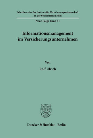 Informationsmanagement im Versicherungsunternehmen.
