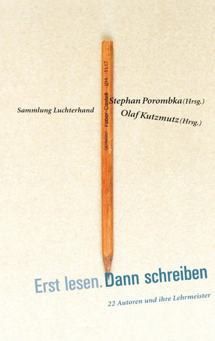 Erst lesen. Dann schreiben