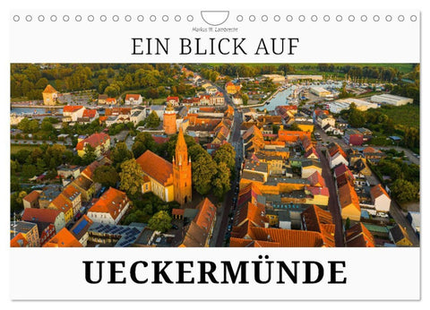 Ein Blick auf Ueckermünde (Wandkalender 2026 DIN A4 quer), CALVENDO Monatskalender