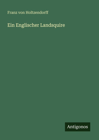 Ein Englischer Landsquire