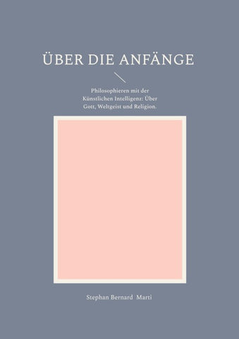Über die Anfänge