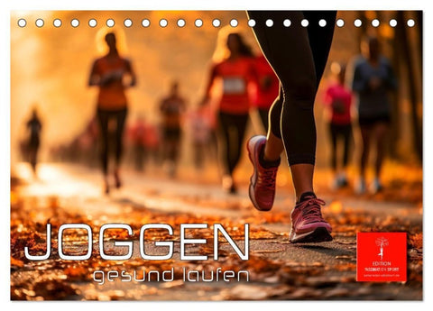 Joggen, gesund laufen (Tischkalender 2027 DIN A5 quer), CALVENDO Monatskalender