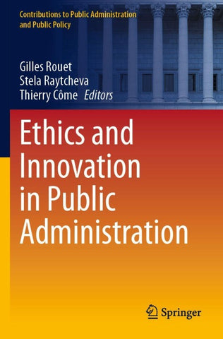 Ethics and Innovation in Public Administration