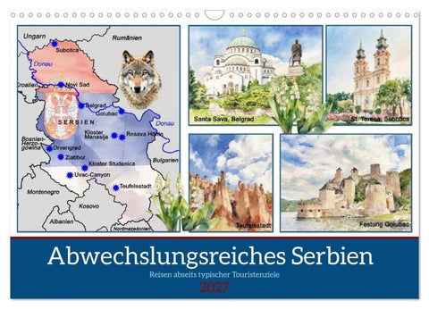 Abwechslungsreiches Serbien (Wandkalender 2027 DIN A3 quer), CALVENDO Monatskalender
