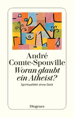 Woran glaubt ein Atheist?