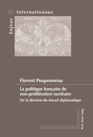 La politique française de non-prolifération nucléaire