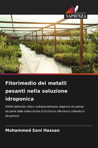 Fitorimedio dei metalli pesanti nella soluzione idroponica