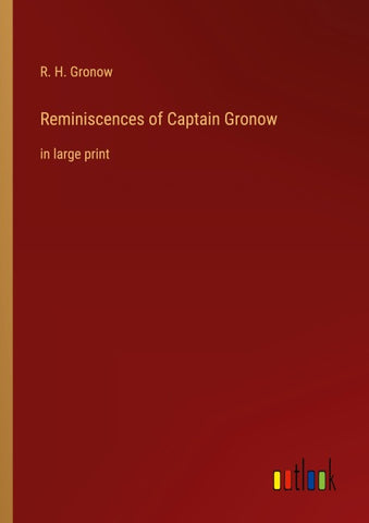Reminiscences of Captain Gronow