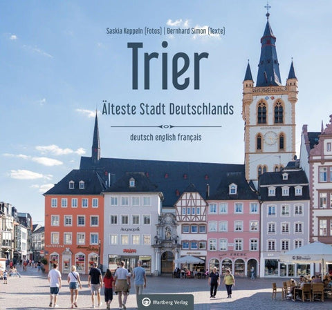 Trier – Älteste Stadt Deutschlands
