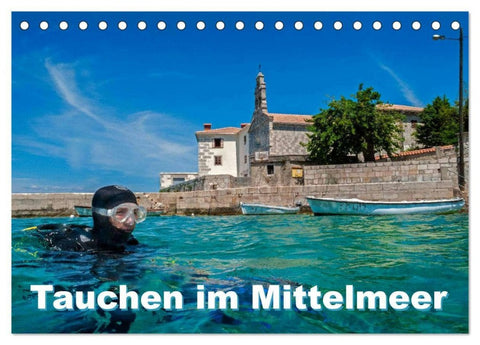 Tauchen im Mittelmeer (Tischkalender 2026 DIN A5 quer), CALVENDO Monatskalender