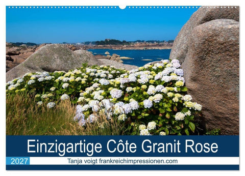 Einzigartige Côte Granit Rose (Wandkalender 2027 DIN A2 quer), CALVENDO Monatskalender