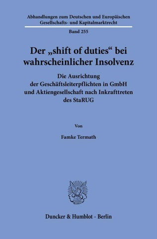 Der "shift of duties" bei wahrscheinlicher Insolvenz