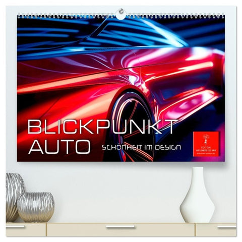 Blickpunkt Auto Schönheit im Design (hochwertiger Premium Wandkalender 2026 DIN A2 quer), Kunstdruck in Hochglanz