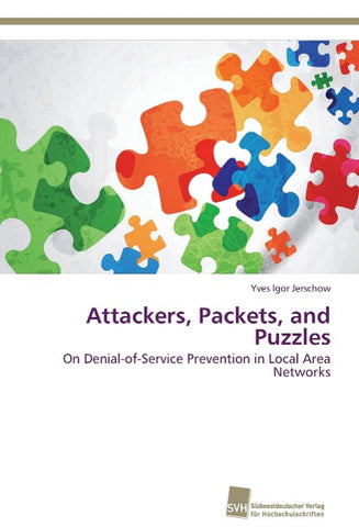 Attackers, Packets, and Puzzles