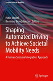 Shaping Automated Driving to Achieve Societal Mobility Needs