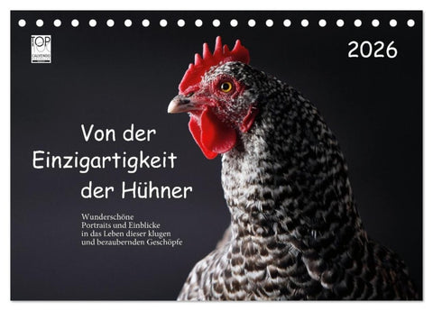 Von der Einzigartigkeit der Hühner 2026 (Tischkalender 2026 DIN A5 quer), CALVENDO Monatskalender