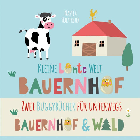 Kleine bunte Welt - Bauernhof & Wald