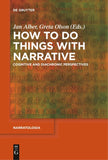 How to Do Things with Narrative