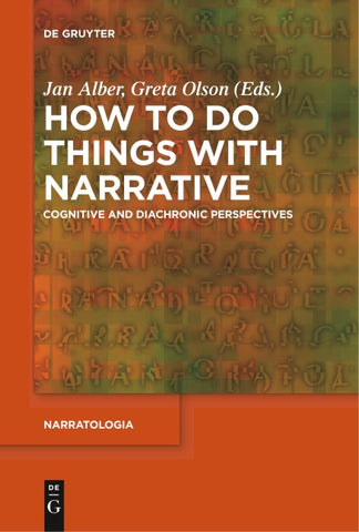 How to Do Things with Narrative