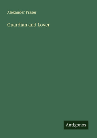 Guardian and Lover