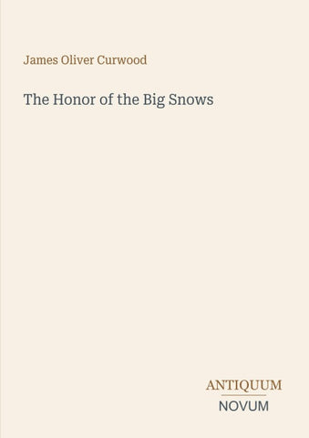 The Honor of the Big Snows