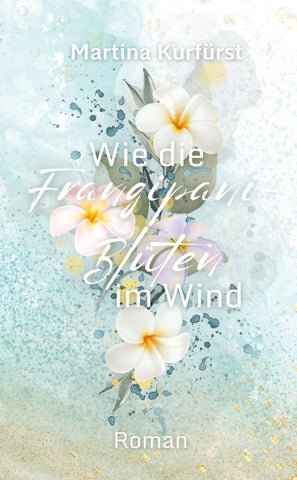 Wie die Frangipani-Blüten im Wind