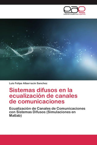 Sistemas difusos en la ecualización de canales de comunicaciones