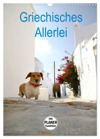 Griechisches Allerlei (Wandkalender 2027 DIN A3 hoch), CALVENDO Monatskalender