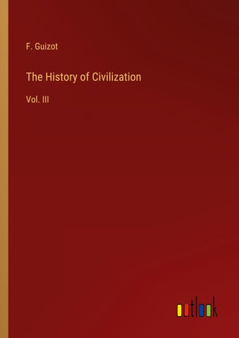 The History of Civilization