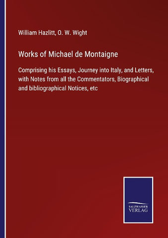 Works of Michael de Montaigne